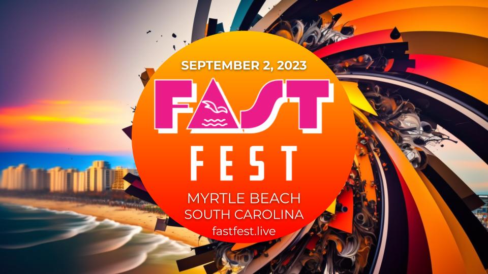 FAST Fest 2023 Event Program